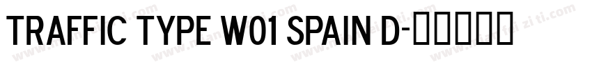 Traffic Type W01 Spain D字体转换
